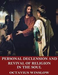 bokomslag Personal Declension and Revival of Religion in the Soul