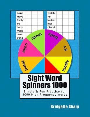 Sight Word Spinners 1000: Simple & Fun Practice for 1000 High Frequency Words 1