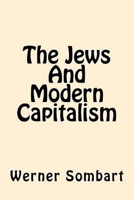 bokomslag The Jews And Modern Capitalism