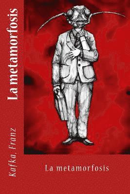 La metamorfosis