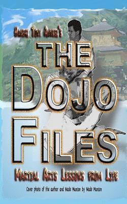 The Dojo Files 1