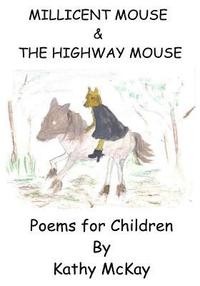bokomslag Millicent Mouse / The Highway Mouse
