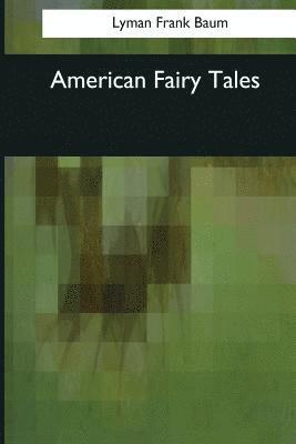 bokomslag American Fairy Tales