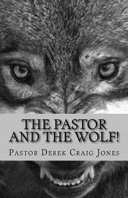 bokomslag The Pastor and the Wolf!