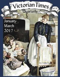 bokomslag Victorian Times Quarterly #11