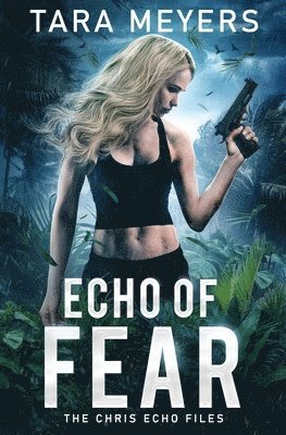 Echo of Fear 1