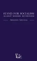 Armando Liwanag - Stand for Socialism Against Modern Revisionism, Häftad. Tillgänglighet: Lägg i varukorg