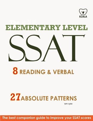 SSAT 8 Reading & Verbal Elementary Level 1