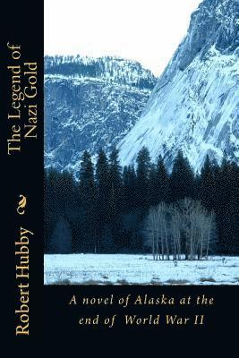 Charles E. Hayes, Robert Hubby - The Legend of Nazi Gold, Häftad. Tillgänglighet: Lägg i varukorg