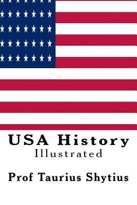 bokomslag USA History: Illustrated