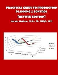 bokomslag Practical Guide To Production Planning & Control [Revised Edition]