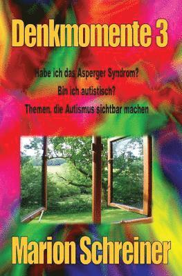 bokomslag Denkmomente 3: Habe ich das Asperger Syndrom?