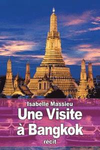 bokomslag Une Visite à Bangkok