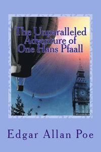 bokomslag The Unparalleled Adventure of One Hans Pfaall