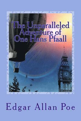 bokomslag The Unparalleled Adventure of One Hans Pfaall