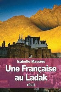 bokomslag Une Française au Ladak
