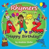 bokomslag The Rhymers say...'Happy Birthday!': Garrett