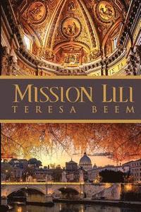 bokomslag Mission Lili