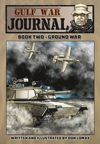 bokomslag Gulf War Journal - Book Two