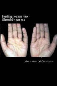 bokomslag Everything about your future: All revealed by your palm