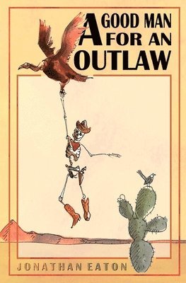 A Good Man for an Outlaw 1