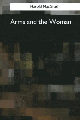 bokomslag Arms and the Woman