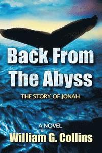 bokomslag Back From the Abyss: The Story of Jonah