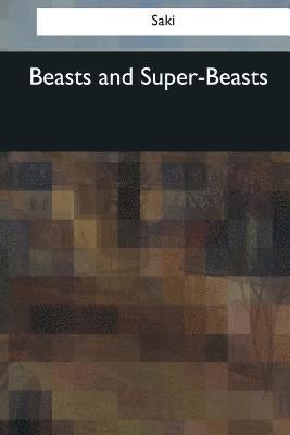 Beasts and Super-Beasts 1