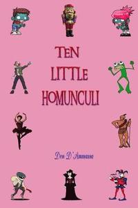 bokomslag Ten Little Homunculi