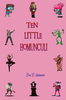 Ten Little Homunculi 1