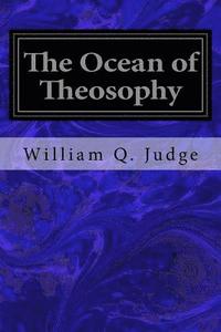 bokomslag The Ocean of Theosophy