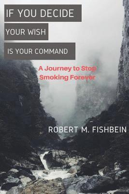 If You Decide: Your Wish Is Your Command