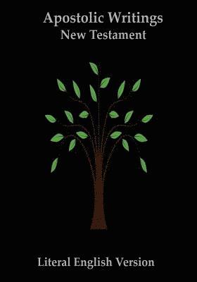 New Testament (Apostolic Writings): Literal English Version (LEV)