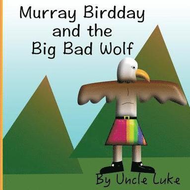 bokomslag Murray Birdday and the Big Bad Wolf