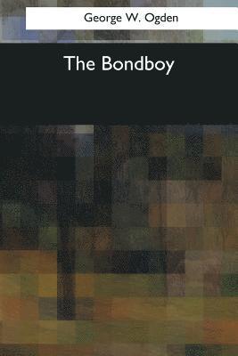 bokomslag The Bondboy