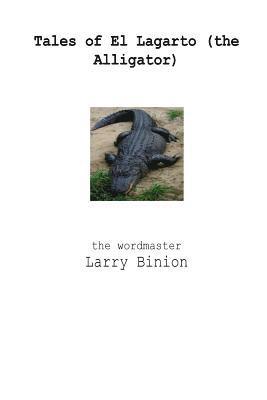Tales of El Lagarto (The Alligator in B/W) 1
