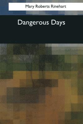 bokomslag Dangerous Days