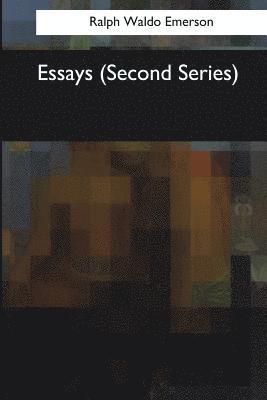 Essays: Second Series