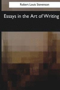 bokomslag Essays in the Art of Writing