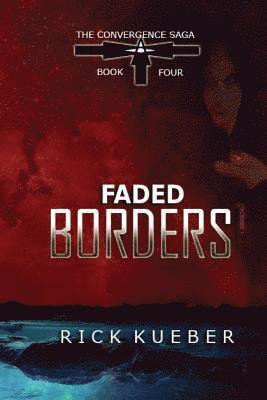 Rick Kueber - Faded Borders, Häftad