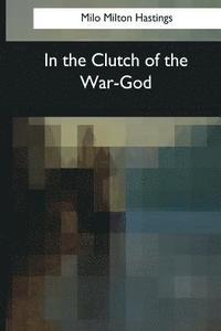 bokomslag In the Clutch of the War-God