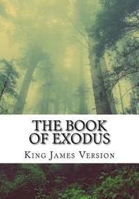 bokomslag The Book of Exodus (KJV) (Large Print)