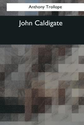 John Caldigate 1