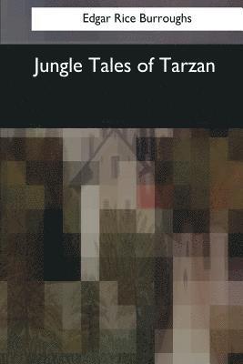 bokomslag Jungle Tales of Tarzan