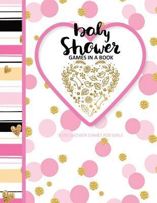 Baby Shower Games for Girls: Baby Shower Games in a Book European Edition Baby Shower Party Favours in All Departments 1