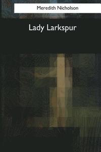 bokomslag Lady Larkspur