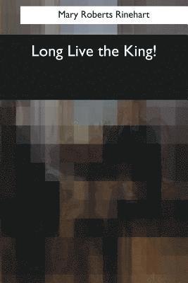 Long Live the King! 1