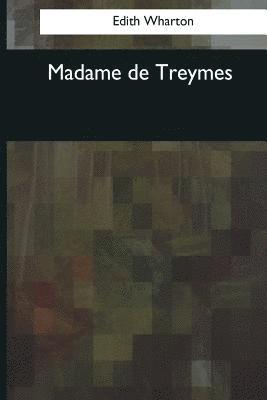 Madame de Treymes 1