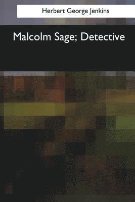 bokomslag Malcolm Sage, Detective