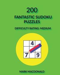 bokomslag 200 Fantastic Sudoku Puzzles: Difficulty Rating Medium